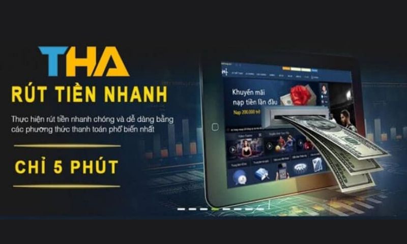 Rút tiền Thabet an toàn, minh bạch là điểm mạnh của nhà cái