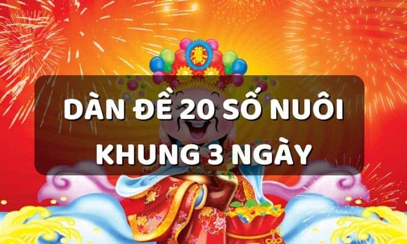 Dàn đề 20 số là gì?