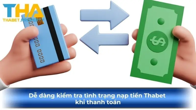 Dễ dàng kiểm tra tình trạng nạp tiền KUBET khi thanh toán