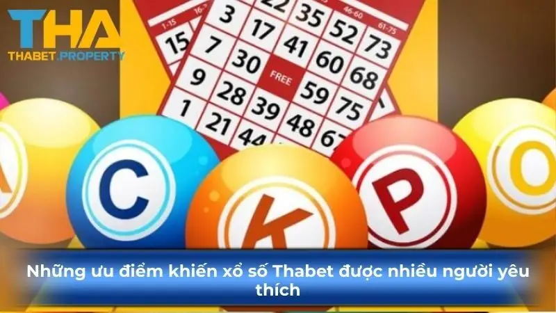 Những ưu điểm khiến xổ số KUBET được nhiều người yêu thích