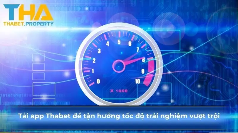 Tải app KUBET để tận hưởng tốc độ trải nghiệm vượt trội